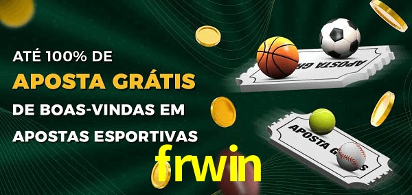 frwin Ate 100% de Aposta Gratis