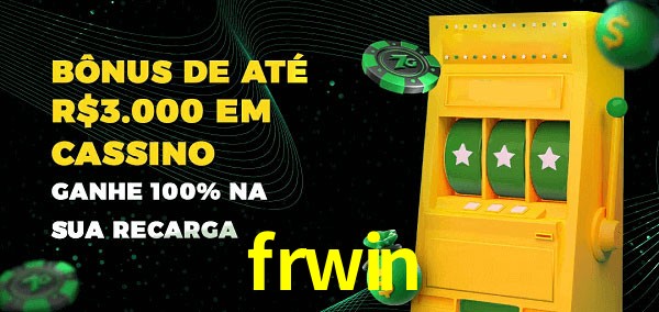frwin melhor bônus de depósito